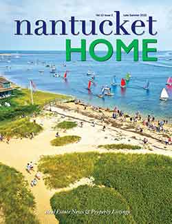 Nantucket Home Magazine | Late Summer 2020