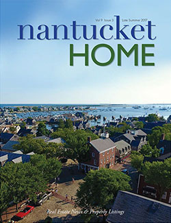 Nantucket Home Magazine | Late Summer 2017